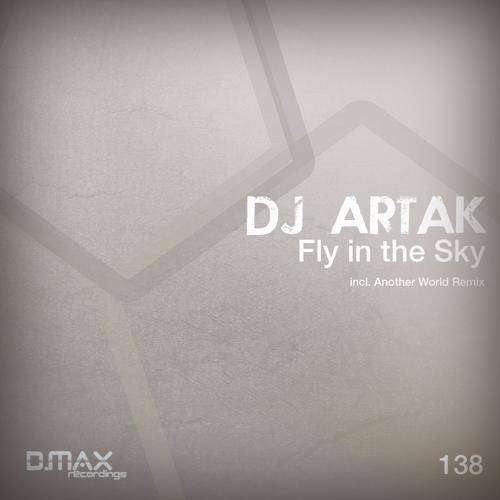 DJ Artak – Fly In The Sky