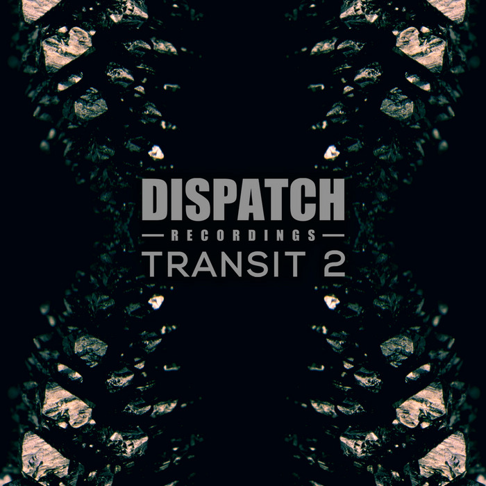 Dispatch Recordings: Transit 2