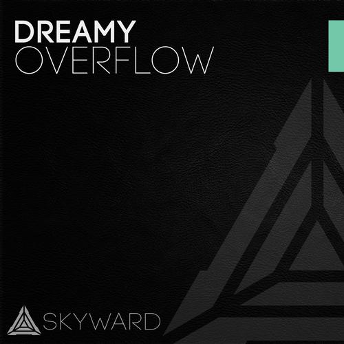 Dreamy – Overflow
