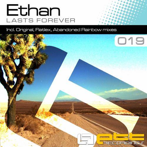 Ethan – Lasts Forever