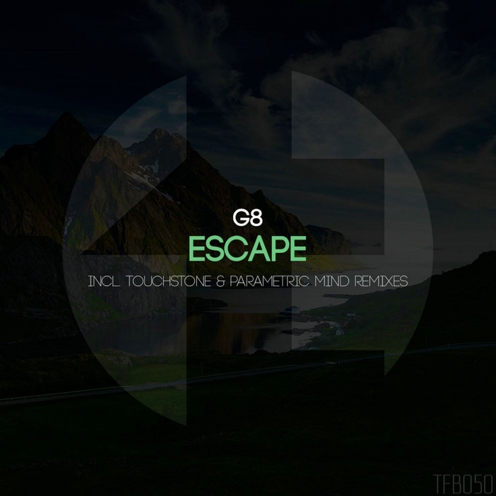 G8 – Escape (Remixes)