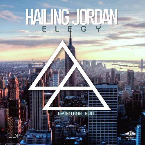 Hailing Jordan – Elegy (Leventina Edit)