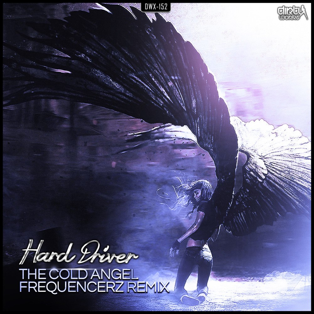 Hard Driver – The Cold Angel (Frequencerz remix)