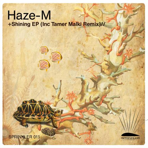 Haze-M – Shining EP
