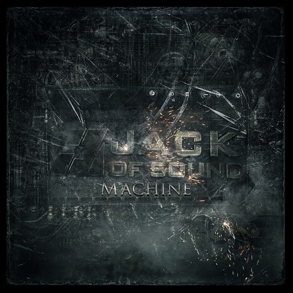 Jack Of Sound – Machine