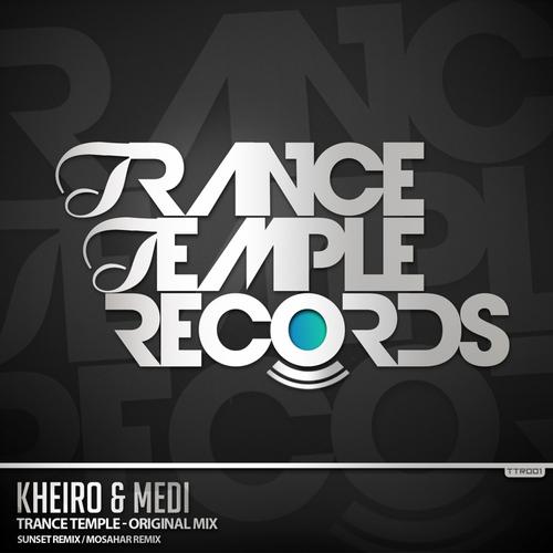 Kheiro & Medi – Trance Temple
