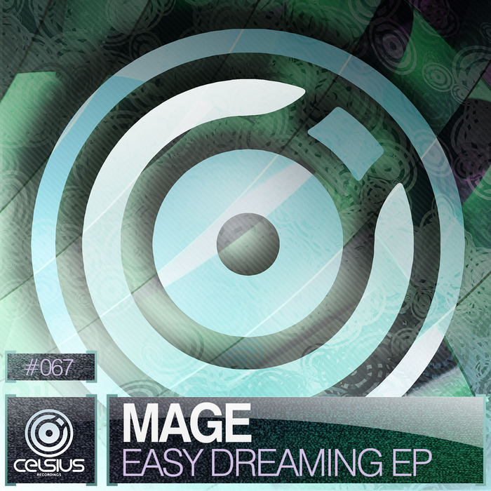 Mage – Easy Dreaming EP