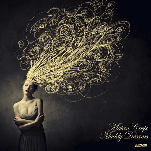 Matan Caspi – Muddy Dreams