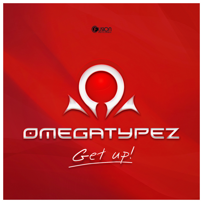 Omegatypez – Get Up!