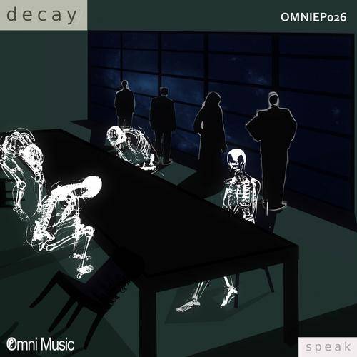 Speak – Decay EP