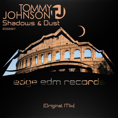 Tommy Johnson – Shadows & Dust