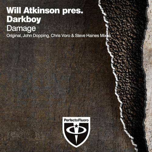 Will Atkinson pres. Darkboy – Damage