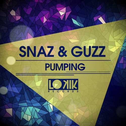 Snaz & Guzz – Pumping