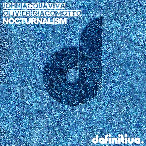 John Acquaviva Olivier, Giacomotto – Nocturnalism EP