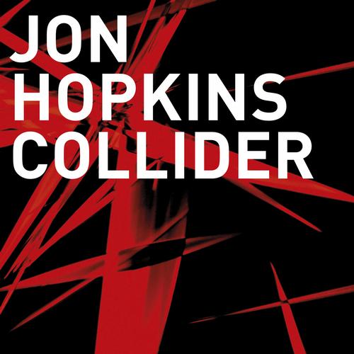 Jon Hopkins – Collider (Pangaea Remix)