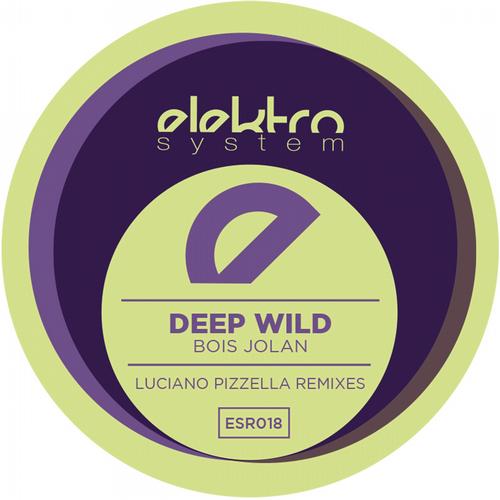 Bois Jolan – Deep Wild