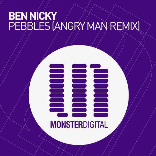 Ben Nicky – Pebbles (Angry Man Remix)