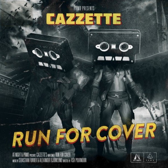 Cazzette – Run For Cover