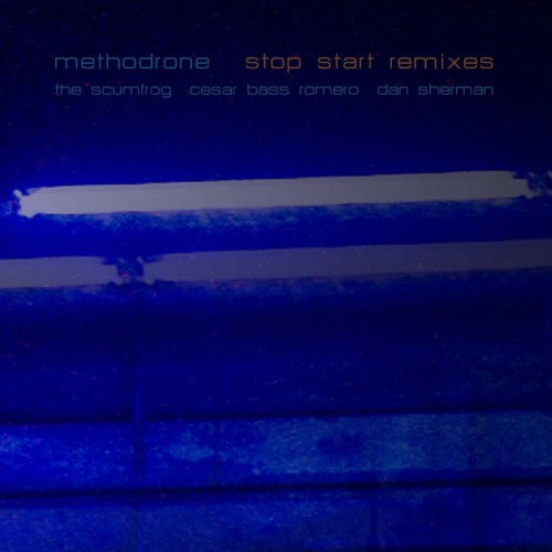 Methodrone – Stop Start (remixes)