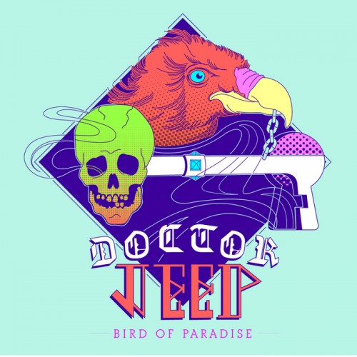 Doctor Jeep – Bird Of Paradise
