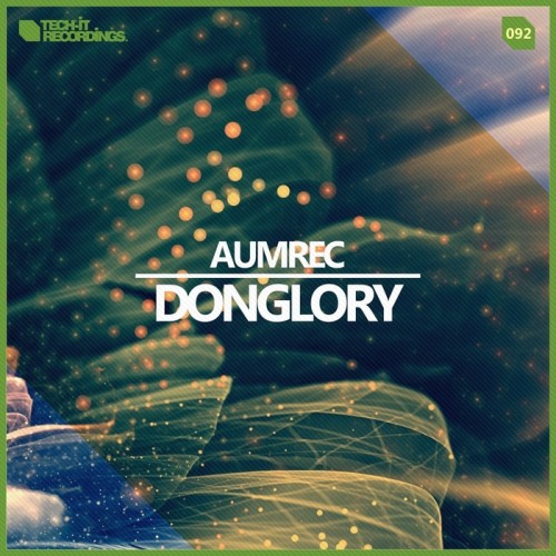 Aumrec – Donglory EP
