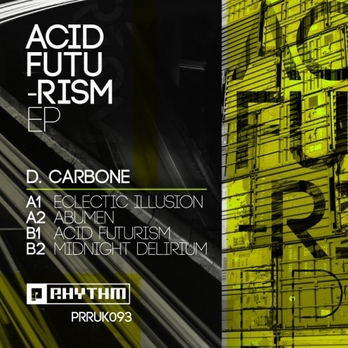 D Carbone – Acid Futurism EP