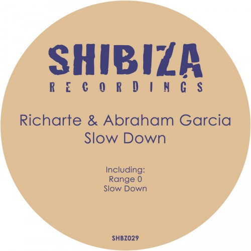 Richarte & Abraham Garcia – Slow Down