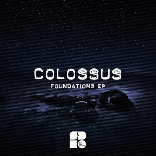 Colossus – Foundation EP