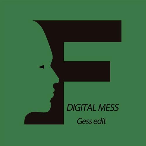 Digital Mess – Ges Edit