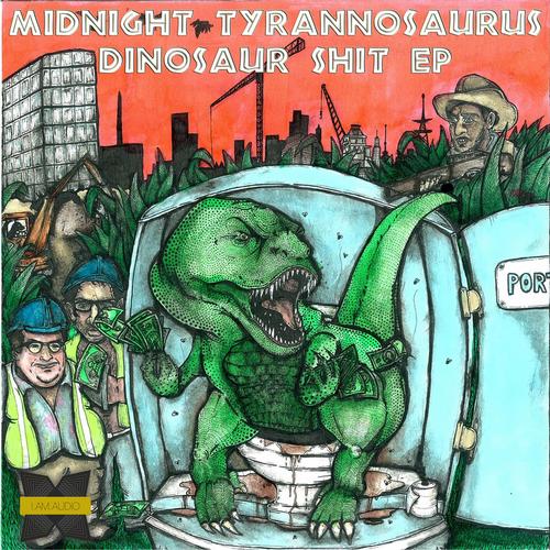 Midnight Tyrannosaurus – Dinosaur Shit