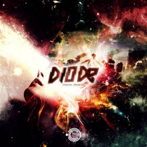 Diode – Awesome / Brock Out