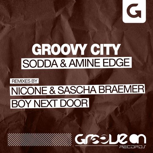 Sodda & Amine Edge – Groovy City