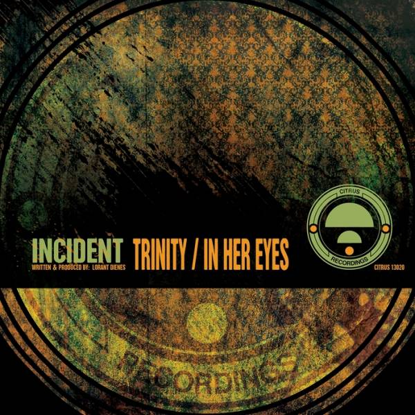 Incident – Trinity / In Her Eyes