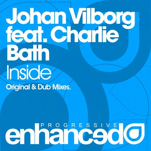 Johan Vilborg & Charlie Bath – Inside