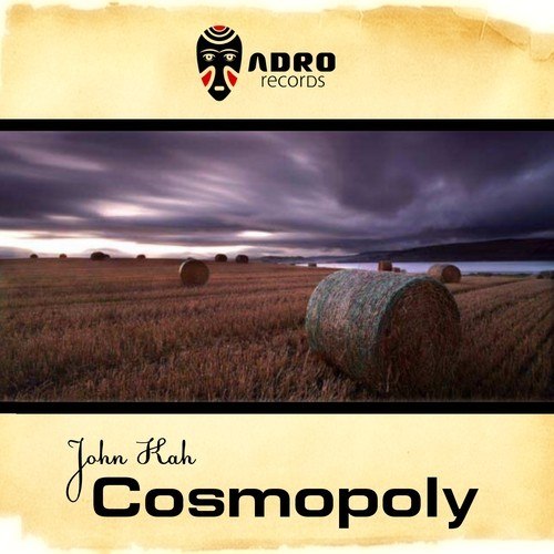 John Kah – Cosmopoly