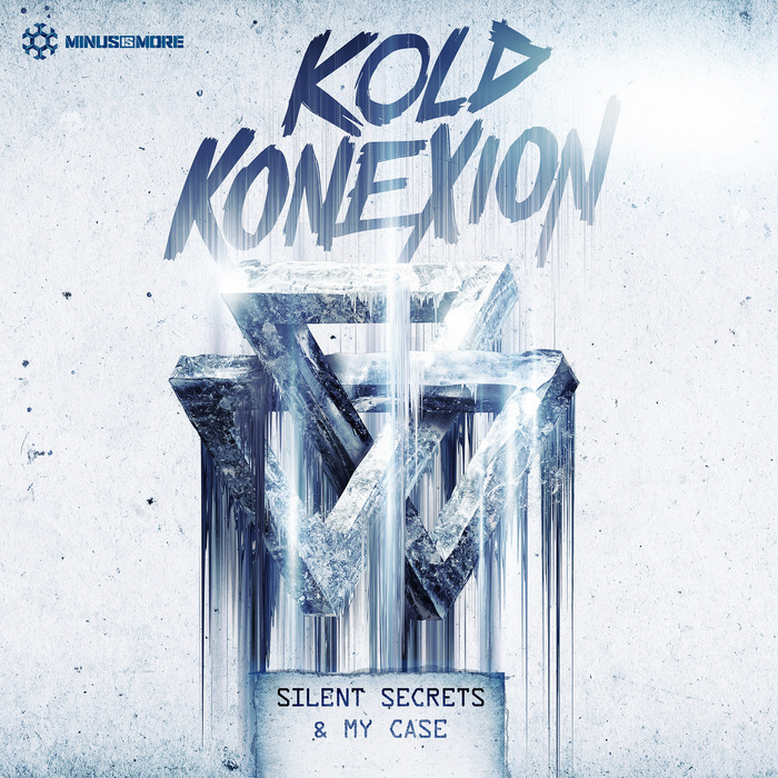 Kold Konexion – Silent Secrets / My Case