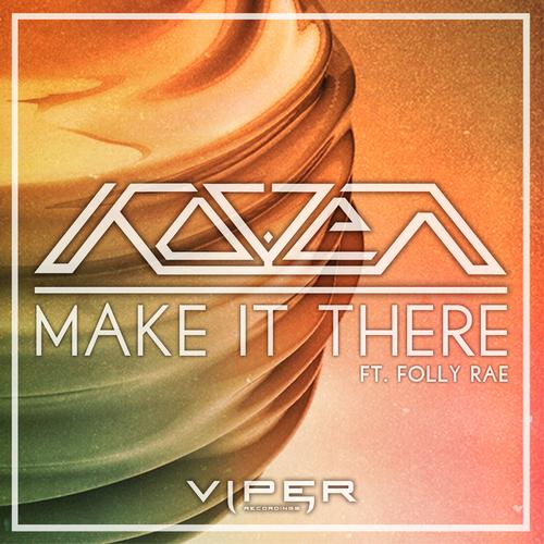Koven – Make It There
