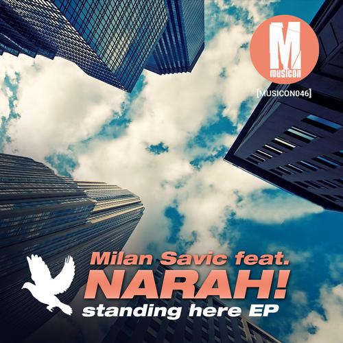 Milan Savic & Narah! – Standing Here