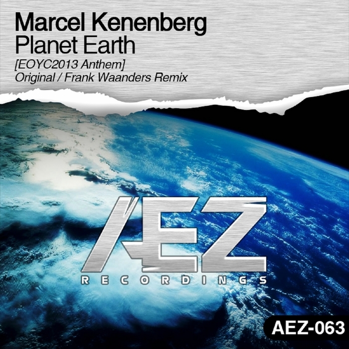 Marcel Kenenberg – Planet Earth (EOYC2013 Anthem)