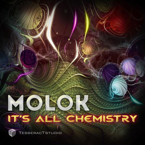 Molok – Its All Chemistry