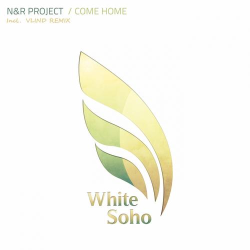 N&R Project – Come Home