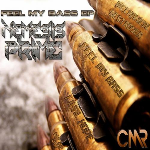 Nemesis Prime – Feel My Bass EP