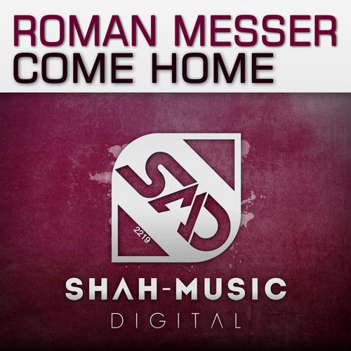 Roman Messer – Come Home
