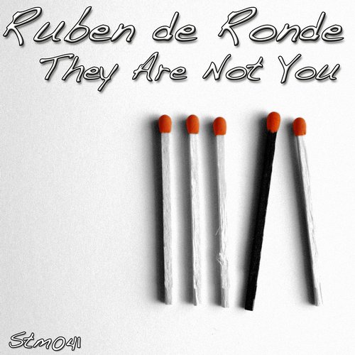 Ruben De Ronde – They Are Not You (Remixes)
