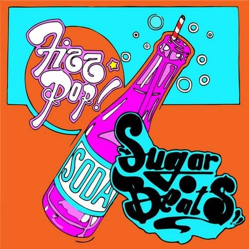 SugarBeats – Fizz Pop EP