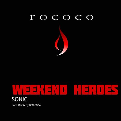 Weekend Heroes – Sonic