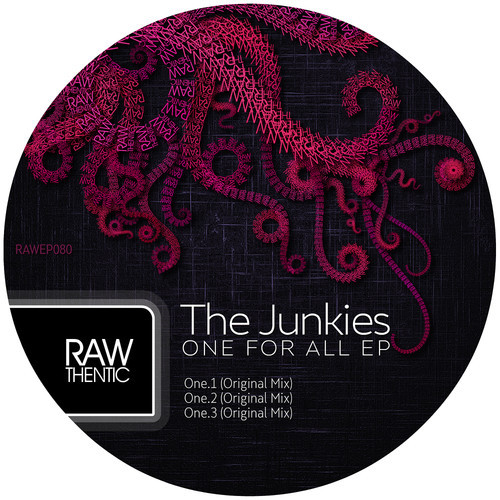 The Junkies – One For All EP