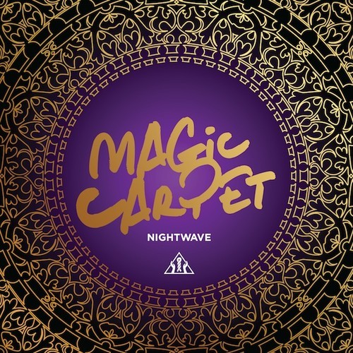 Nightwave – Magic Carpet