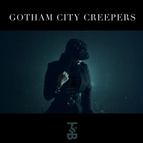 Gotham City Creepers – Gotham City Creepers EP