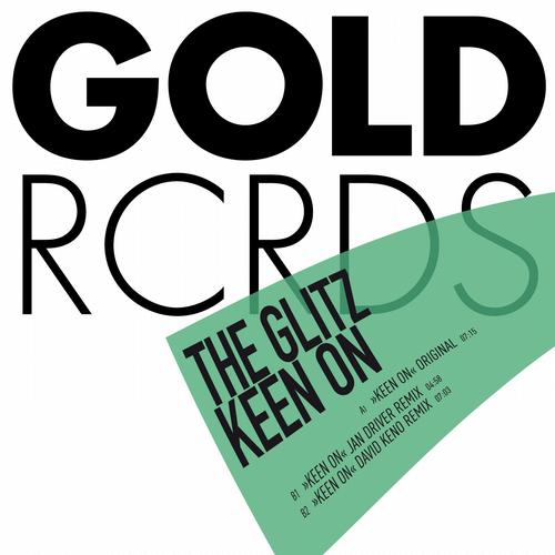 The Glitz  – Keen On